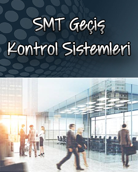 SMT Access Geçiş Kontrol Sistemleri